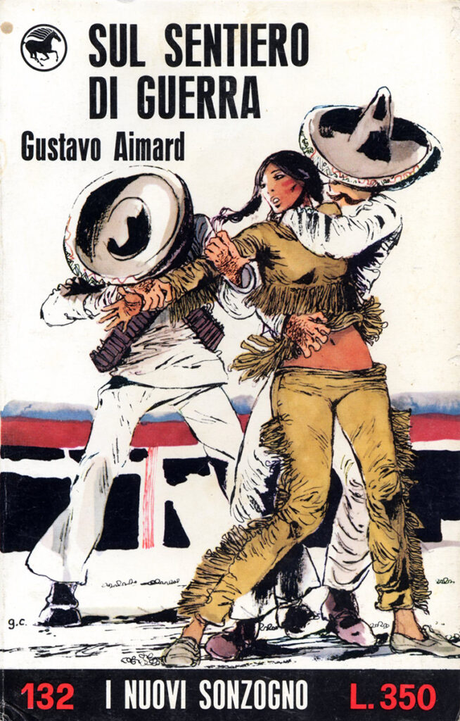 Gustavo Aimard – Sul sentiero di guerra