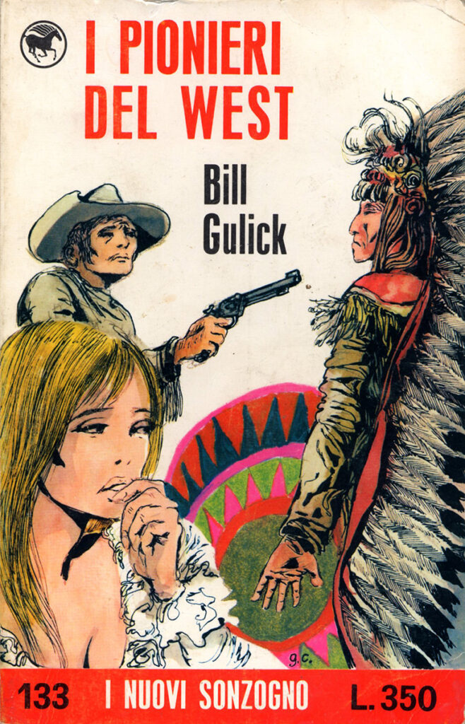 Bill Gulick – I pioneri del West