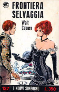 Walt Coburn – Frontiera selvaggia