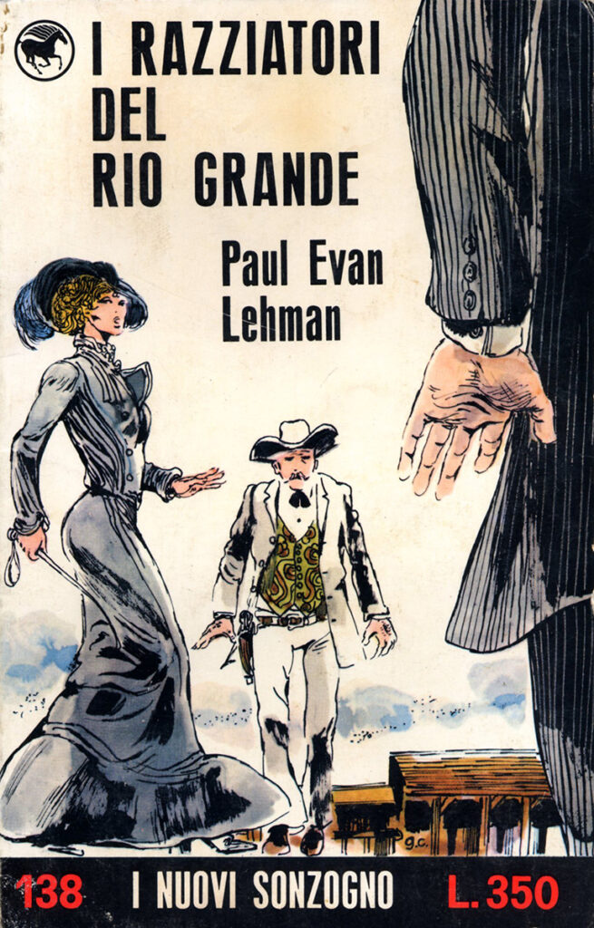 Paul Evan Lehman – I razziatori del Rio Grande