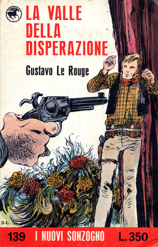 Gustavo Le Rouge – La valle della disperazione