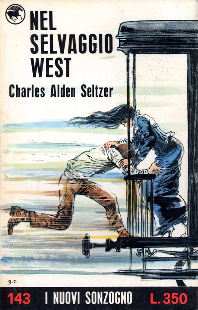 Charles Alden Seltzer – Nel selvaggio West