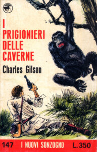 Charles Gilson – I prigionieri delle caverne