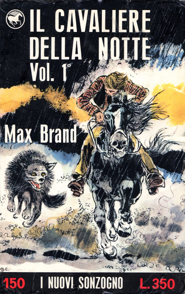 Max Brand – Il cavaliere della notte / Vol. 1
