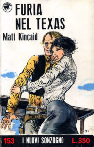 Matt Kincaid – Furia nel Texas