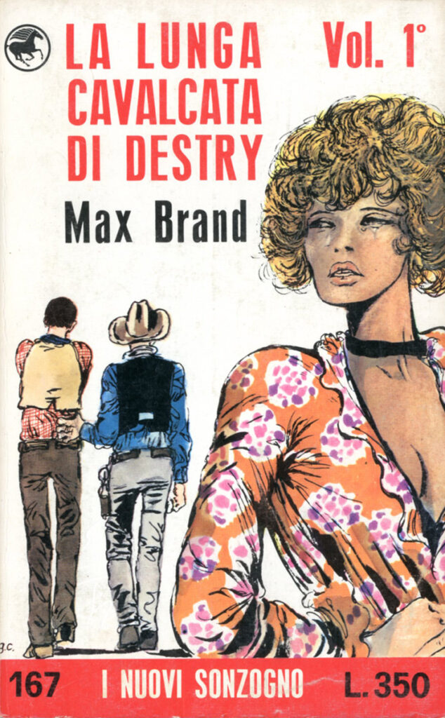 Max Brand – La lunga cavalcata di Destry / Vol. 1