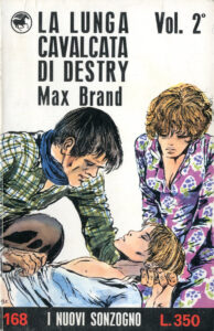 Max Brand – La lunga cavalcata di Destry / Vol. 2