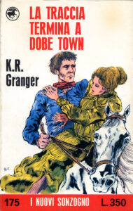 K. R. Granger – La traccia termina a Dobe Town