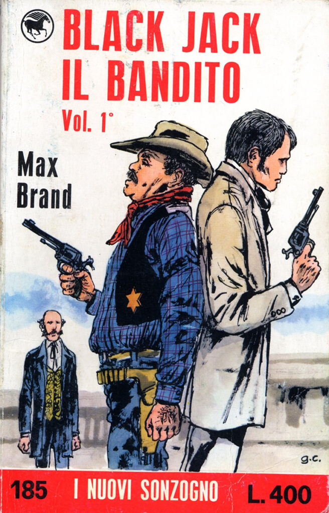 Max Brand – Black Jack il bandito / Vol. 1