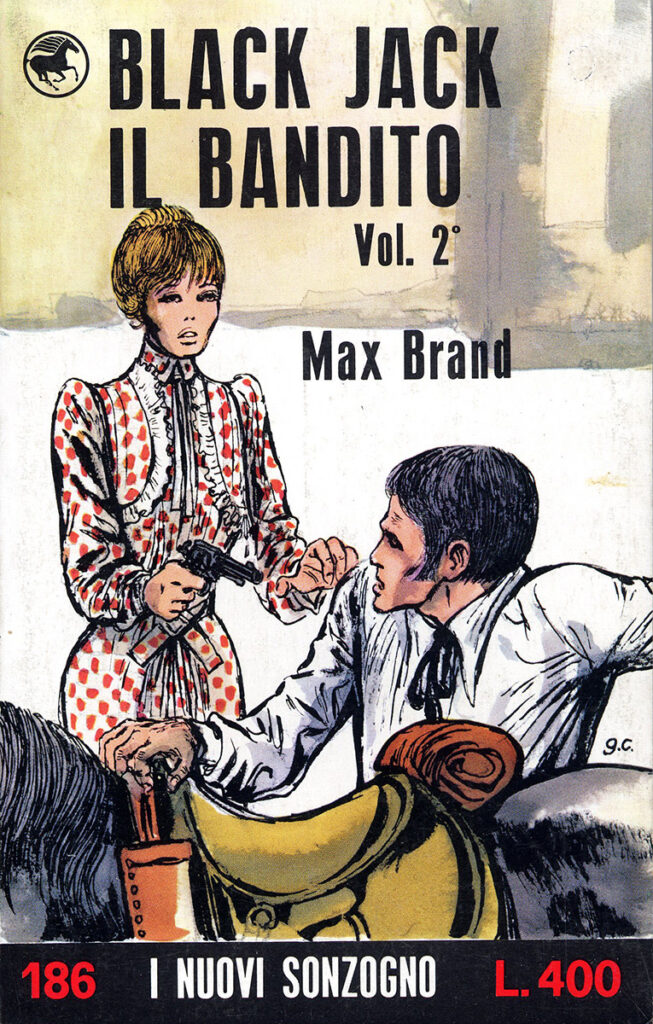 Max Brand – Black Jack il bandito / Vol. 2