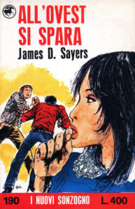 James D. Sayers – All’Ovest si spara