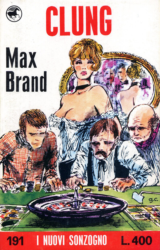 Max Brand – Clung