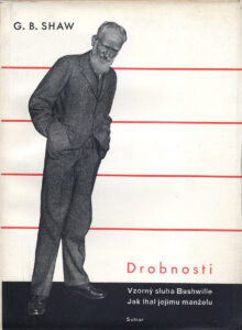 G. B. Shaw – Drobnosti I.