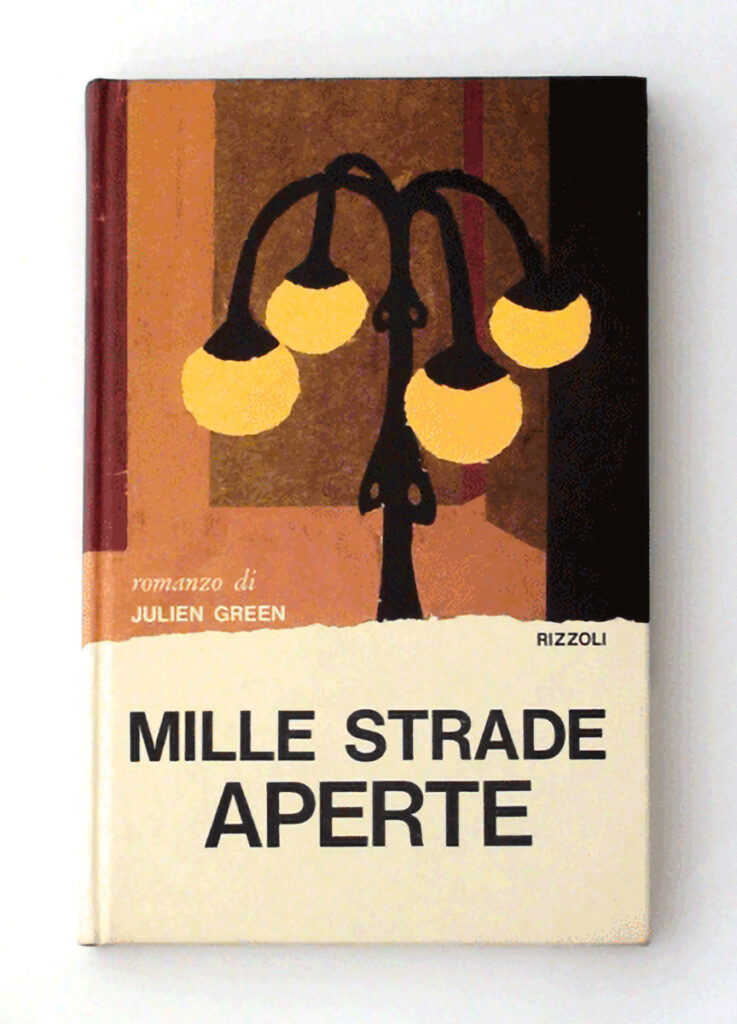 Mille strade aperte — Julien Green