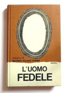 L’uomo fedele — Beatrice Solinas Donghi