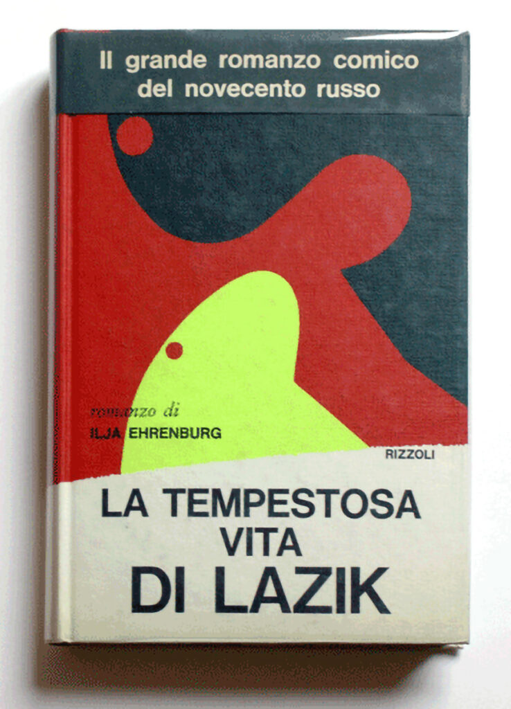 La tempestosa vita di Lazik — Ilja Ehrenburg