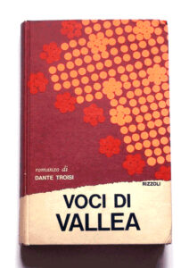 Voci di Vallea — Dante Troisi