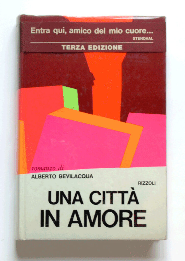 Una città in amore — Alberto Bevilacqua