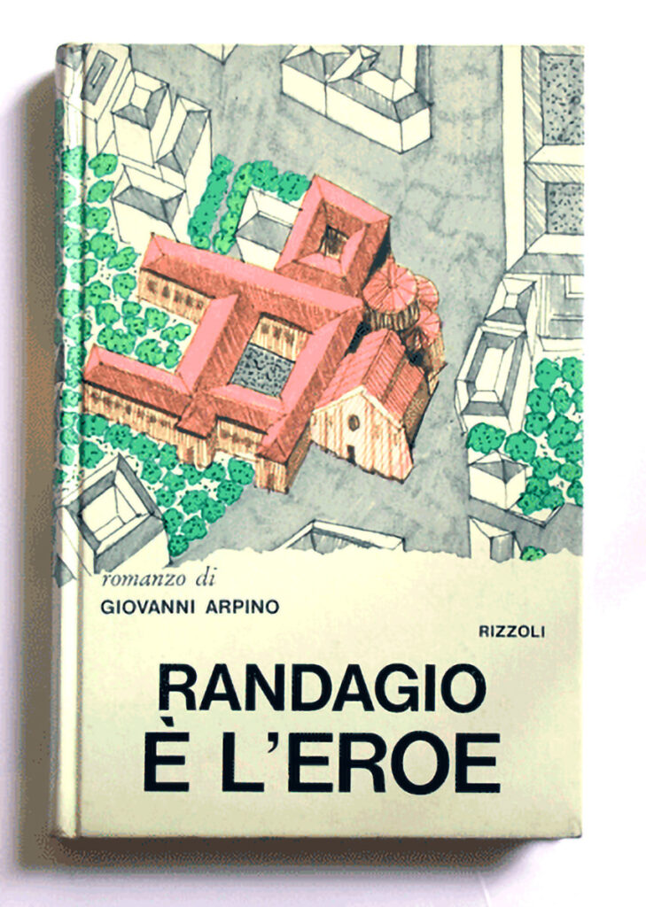 Randagio è l’eroe — Giovanni Arpino