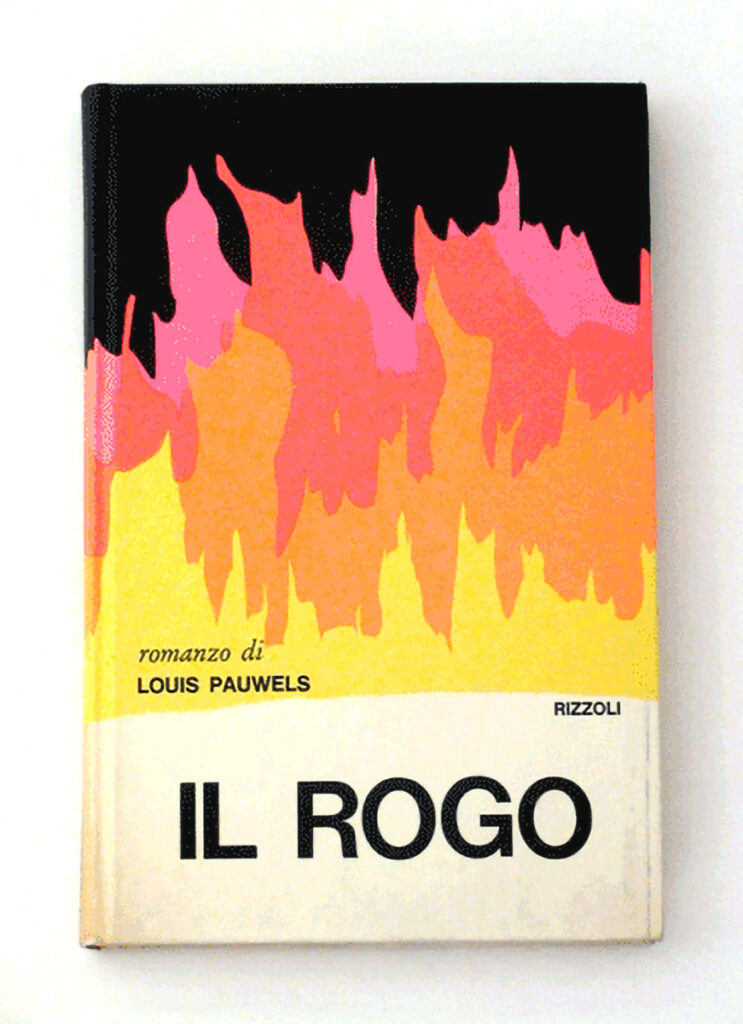 Il rogo — Louis Pauwels