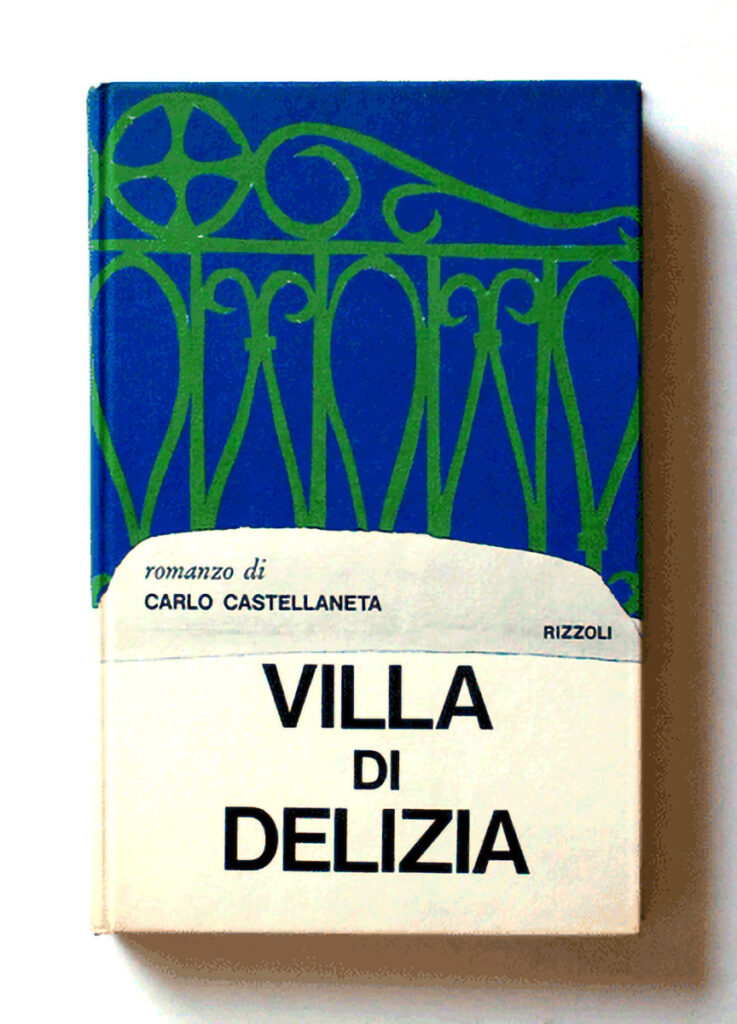 Villa di delizia — Carlo Castellaneta