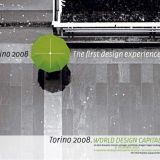 Torino 2008 World Design Capital | Phoenix Advertising (Torino), progetto partecipante